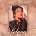 Selena - All My Hits Selena - All My Hits